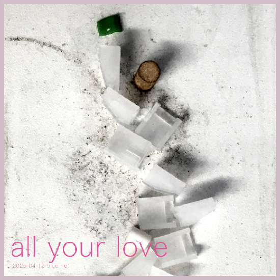 all your love