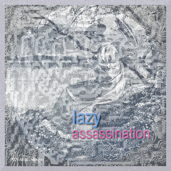 lazy assassination